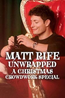 Matt Rife: Unwrapped - A Christmas Crowd Work Special 2025 official movie poster