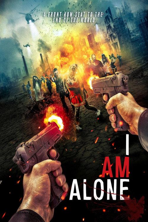 I Am Alone 2015 official movie poster
