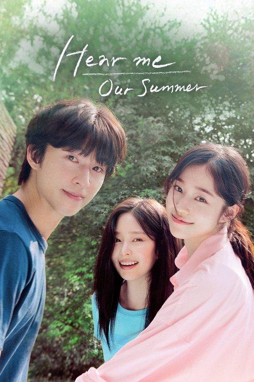 Hear Me: Our Summer 2024 official movie poster