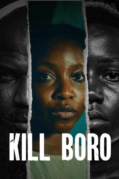 Kill Boro 2024 official movie poster