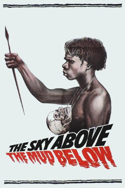 Sky Above and Mud Beneath 1961 official movie poster