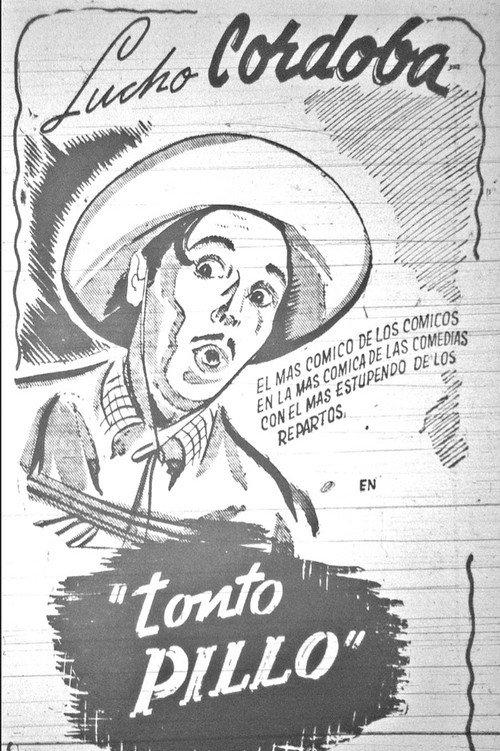 Tonto Pillo 1948 official movie poster