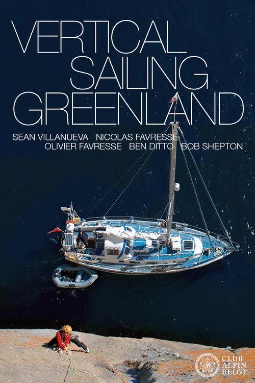 Vertical Sailing Greenland 2011 official movie poster