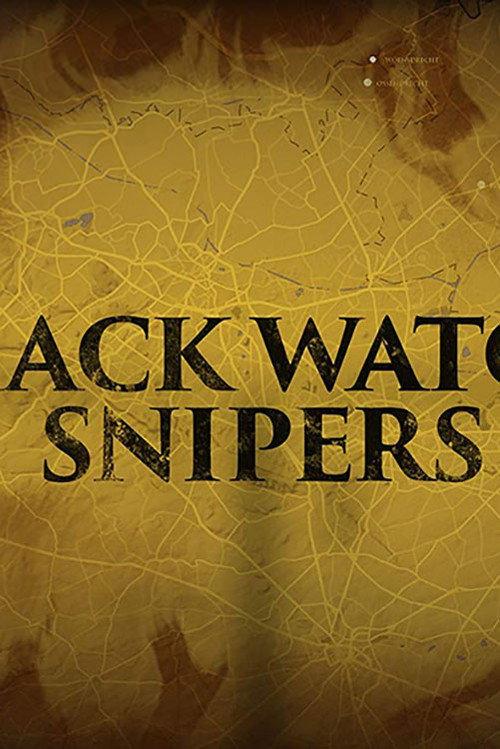 Black Watch Snipers 2016 official movie poster