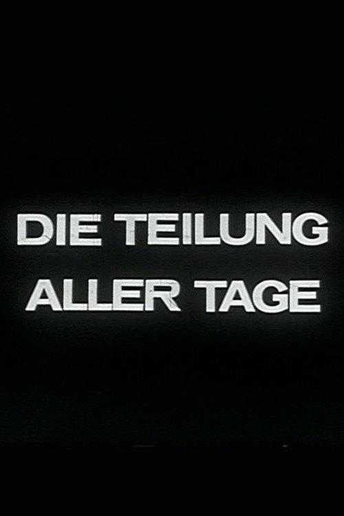 Die Teilung aller Tage 1970 official movie poster