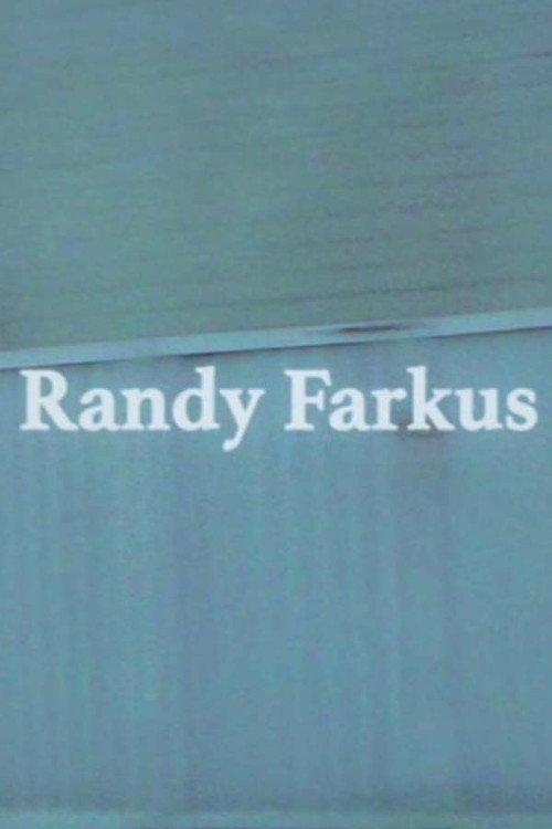 Randy Farkus 2022 official movie poster