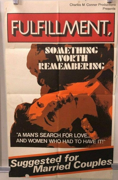 Fulfillment, Something Worth Remembering 1969 official movie poster