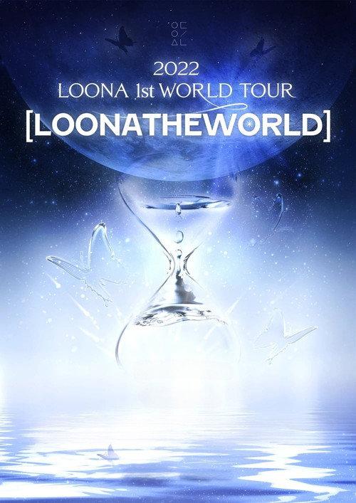 LOONA 1st World Tour : [LOONATHEWORLD] In Seoul Day2 2022 official movie poster