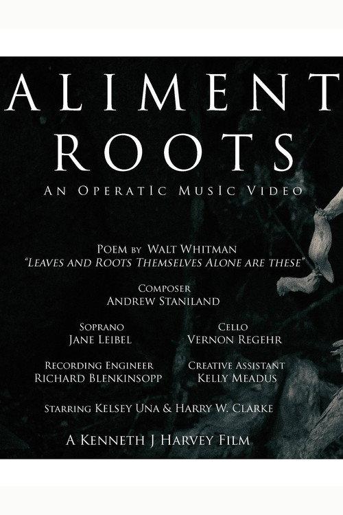 Aliment Roots 2018 official movie poster