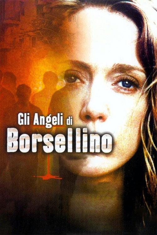 Gli angeli di Borsellino (Scorta QS21) 2003 official movie poster
