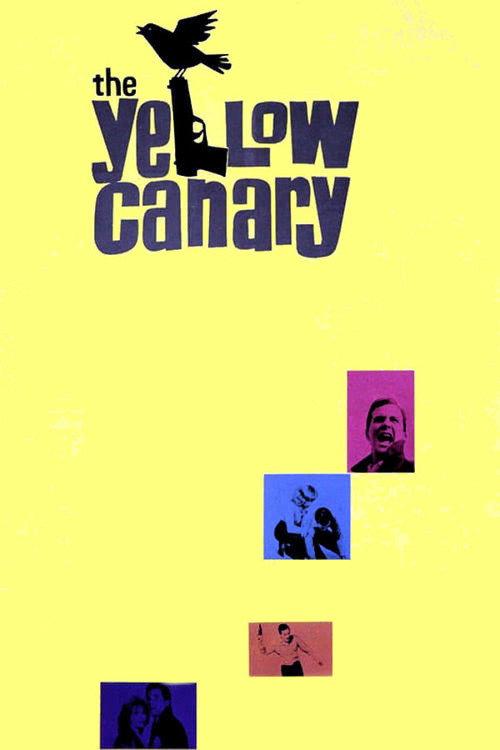 The Yellow Canary 1963 official movie poster