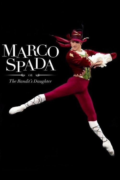 Bolshoi Theatre: Marco Spada's ballet 2014 official movie poster