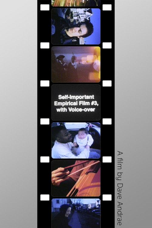 Self-Important Empirical Film #3, with Voice-over 2001 official movie poster