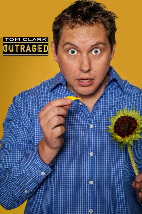 Tom Clark: Outraged 2017 official movie poster