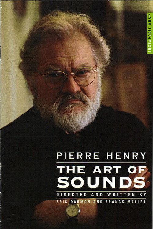 Pierre Henry: The Art of Sounds 2007 official movie poster