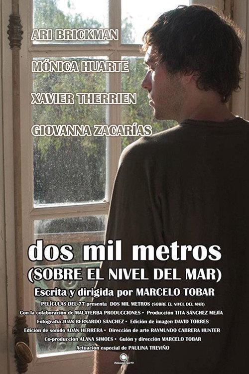 Dos mil metros (sobre el nivel del mar) 2008 official movie poster