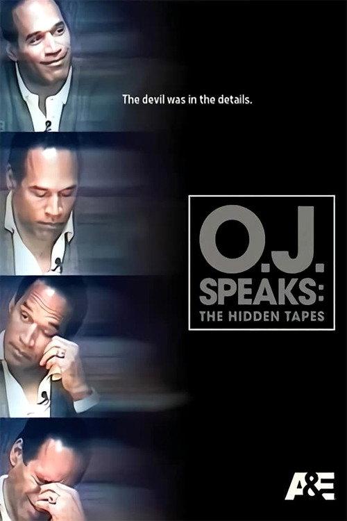 O.J. Speaks: The Hidden Tapes 2015 official movie poster