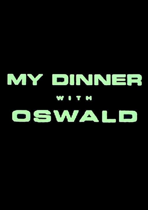 My Dinner With Oswald 1997 official movie poster