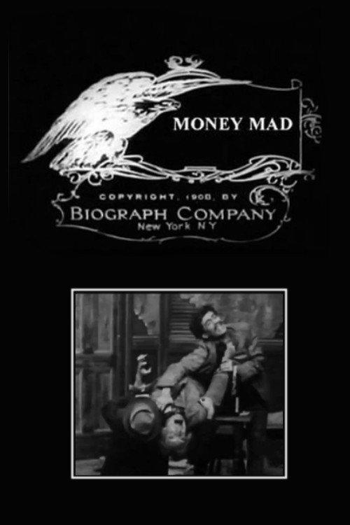 Money Mad 1908 official movie poster
