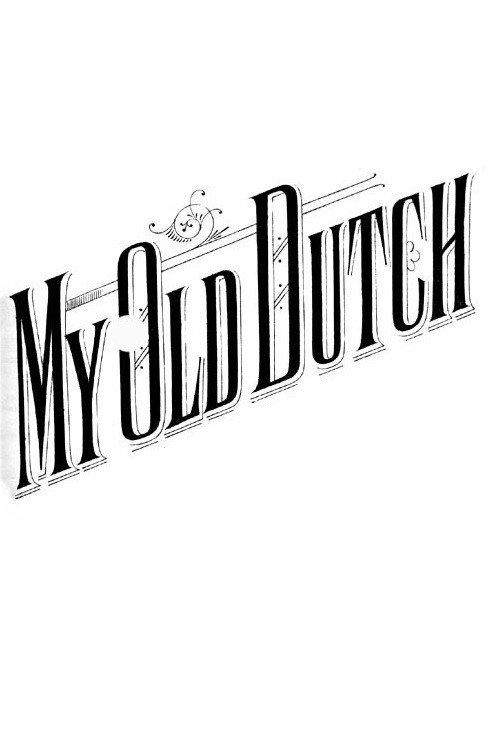 My Old Dutch 1915 official movie poster