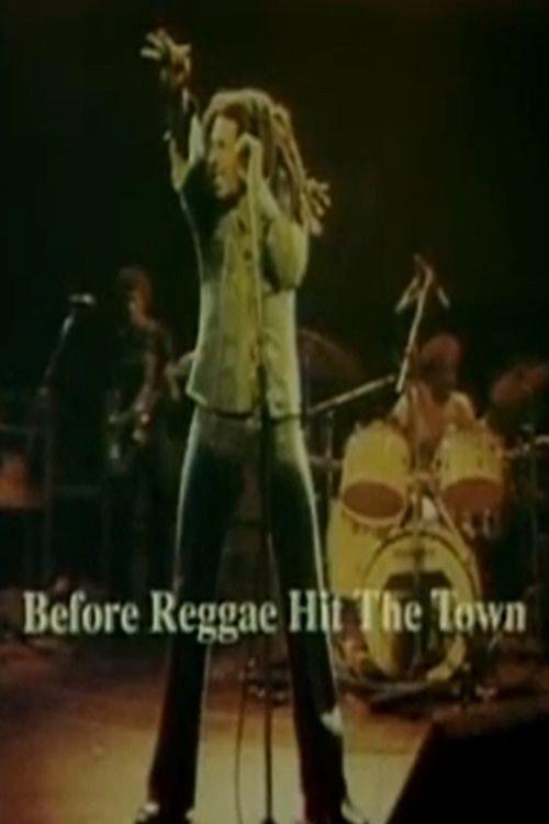 Before Reggae Hit The Town 1990 official movie poster