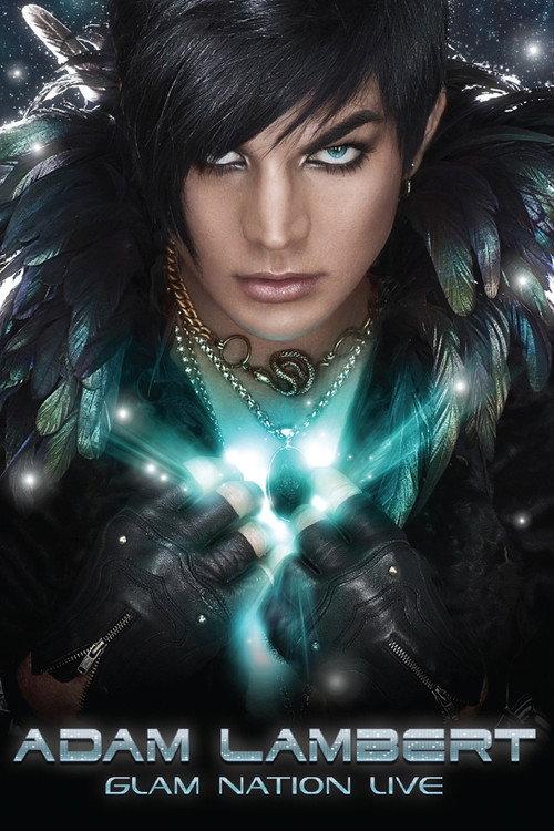 Adam Lambert: Glam Nation Live 2011 official movie poster