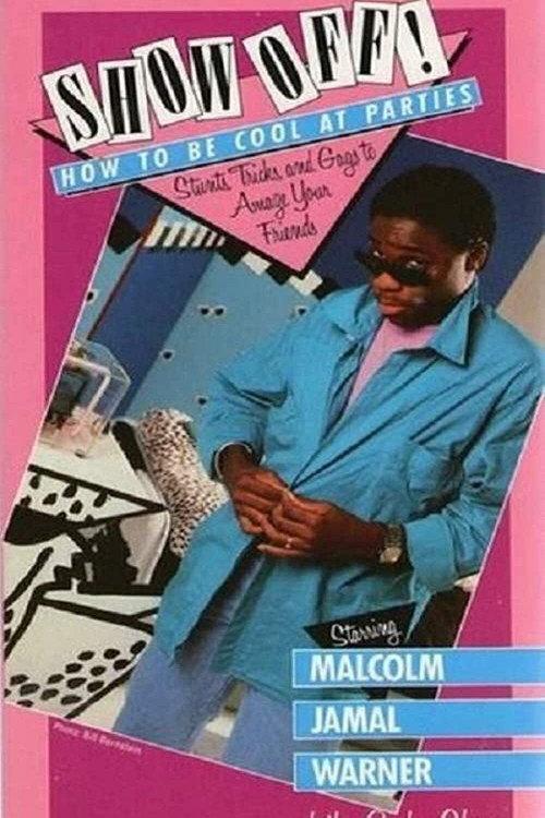 Show Off! How to Be Cool at Parties 1986 official movie poster