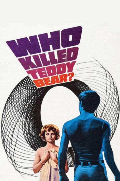 Who Killed Teddy Bear? 1965 official movie poster