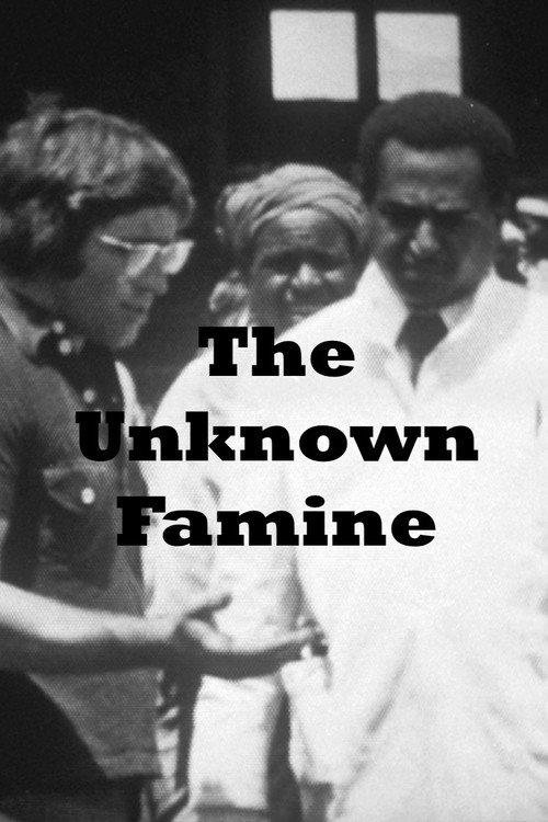 The Unknown Famine 1973 official movie poster