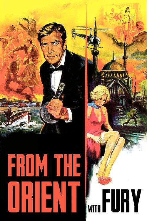 From the Orient with Fury 1965 official movie poster