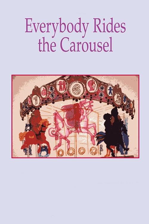 Everybody Rides the Carousel 1976 official movie poster