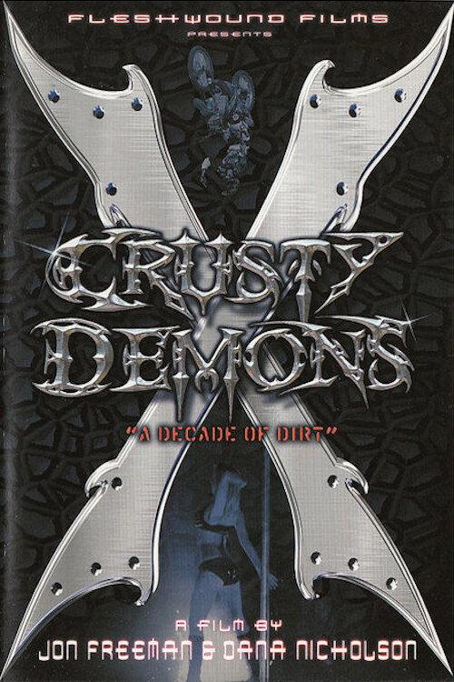 Crusty Demons 10: A Decade of Dirt 2004 official movie poster