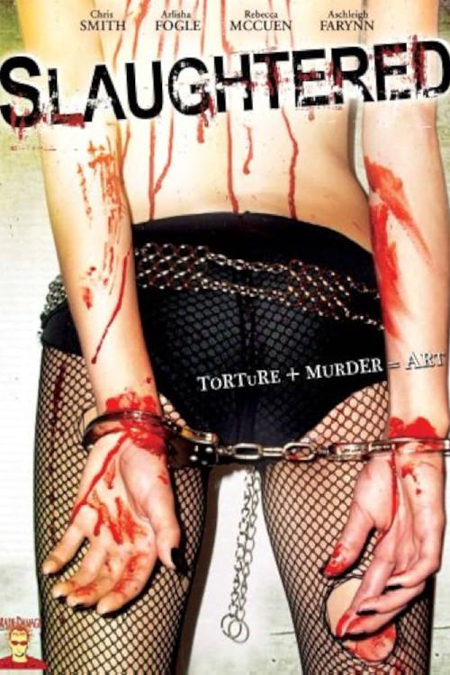 Slaughtered 2008 official movie poster
