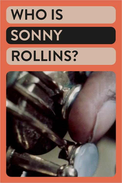 Who Is Sonny Rollins? 1968 official movie poster