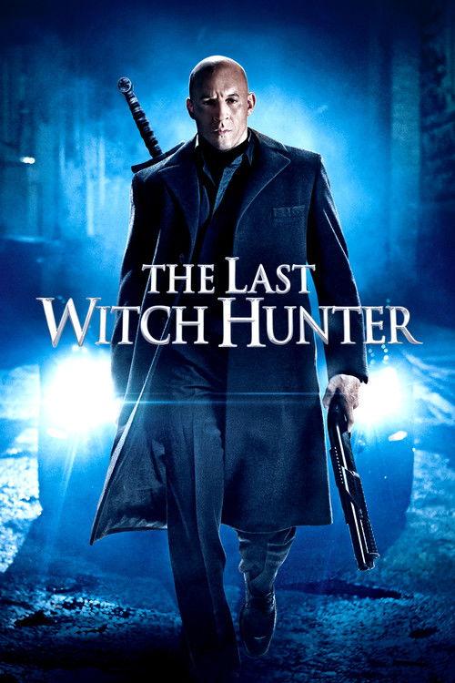 The Last Witch Hunter 2015 official movie poster