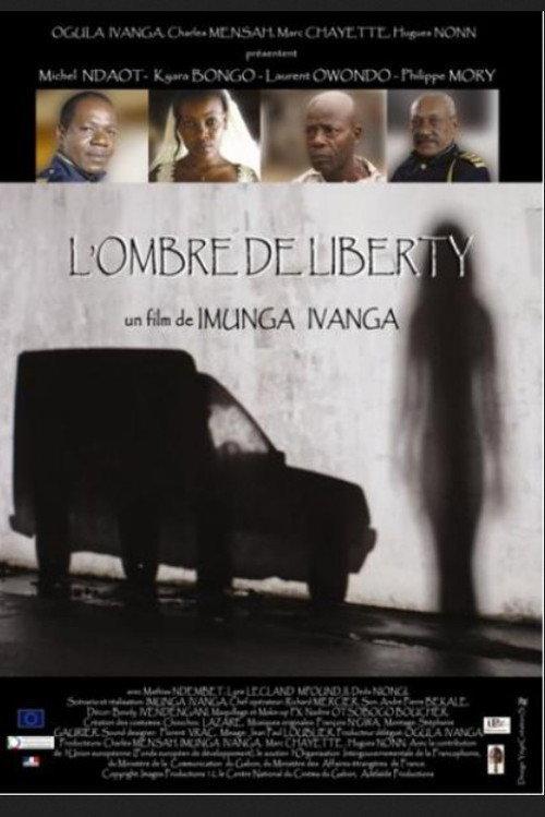 The Shadow of Liberty 2006 official movie poster