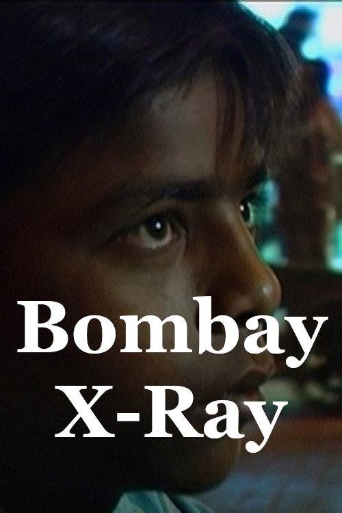 Bombay X-Ray 2019 official movie poster