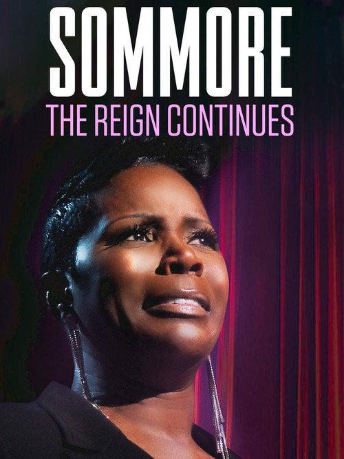Sommore: The Reign Continues 2015 official movie poster