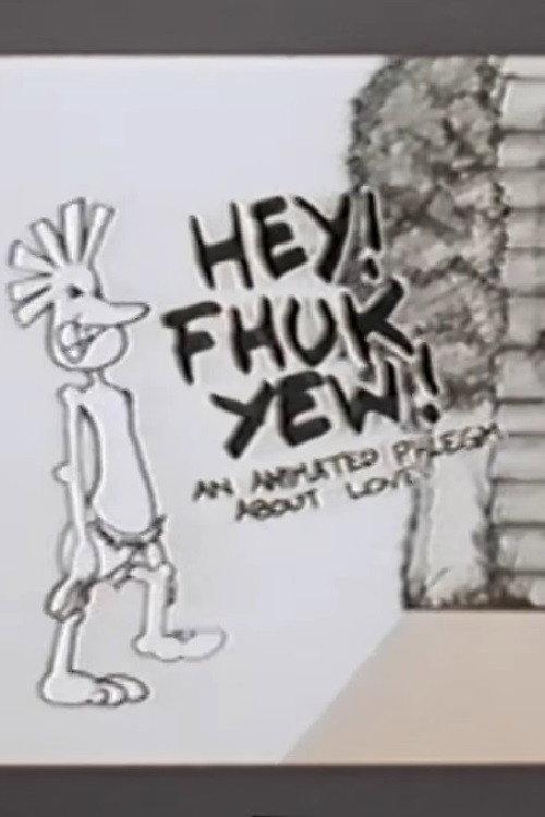 Hey! Fhuk Yew! 1994 official movie poster
