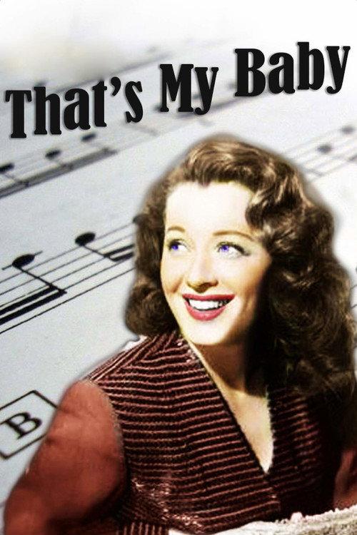 That's My Baby! 1944 official movie poster