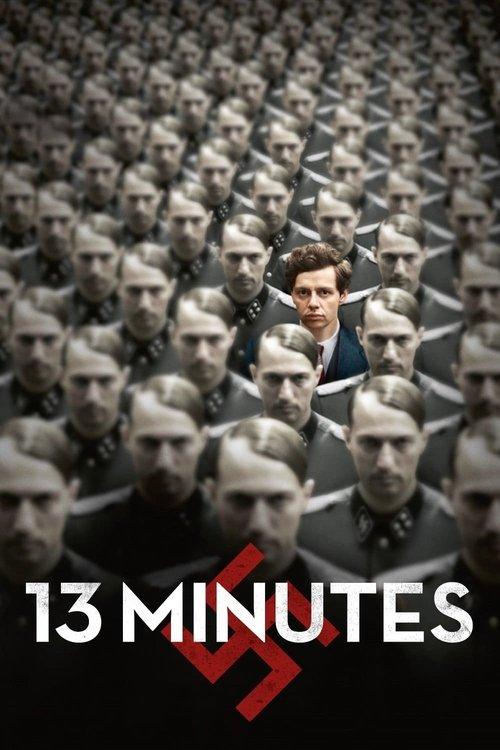 13 Minutes 2015 official movie poster