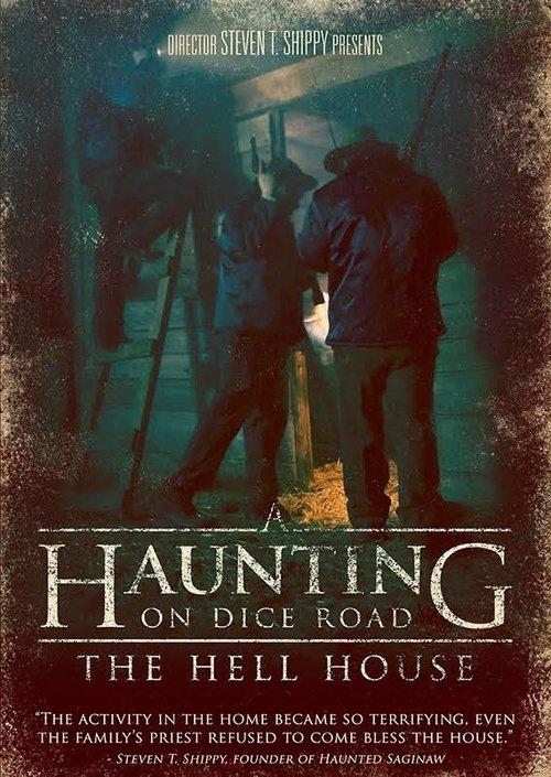 A Haunting on Dice Road: The Hell House 2016 official movie poster