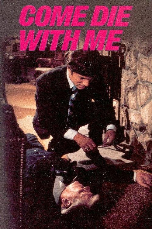 Come Die with Me 1974 official movie poster