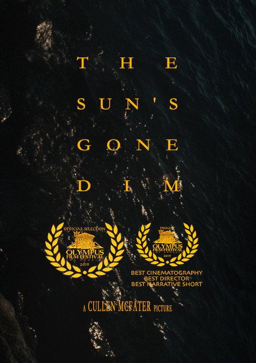 The Sun's Gone Dim 2019 official movie poster