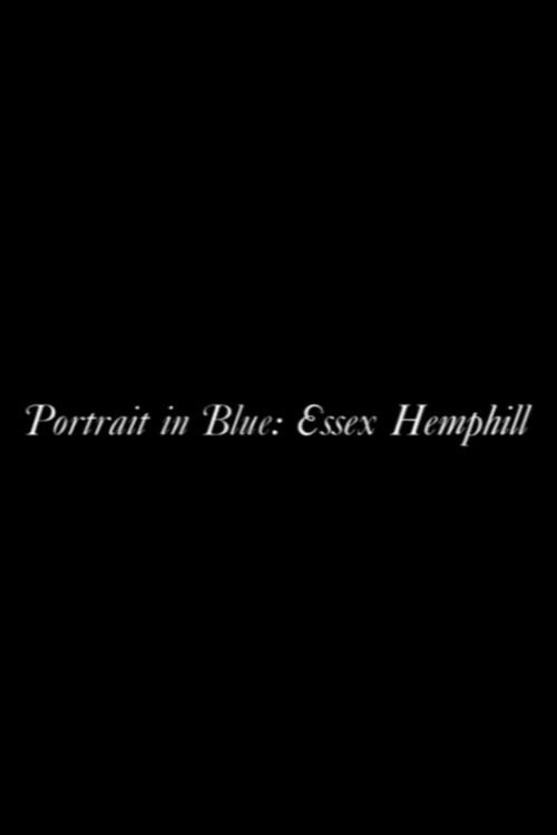Portrait in Blue: Essex Hemphill 2005 official movie poster