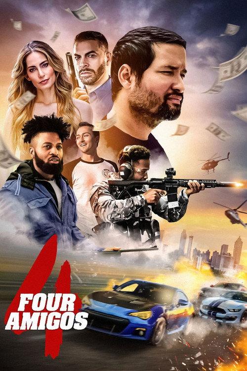 Four Amigos 2022 official movie poster