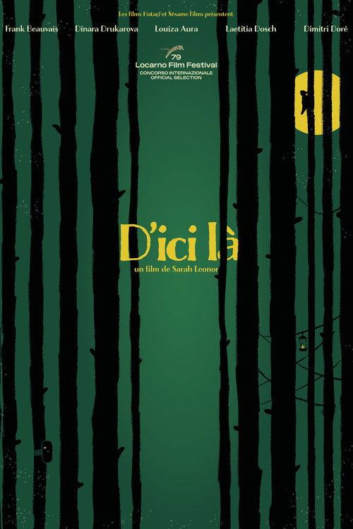 D'ici là 2026 official movie poster
