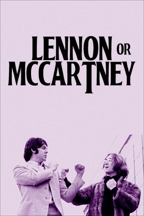 Lennon or McCartney 2014 official movie poster