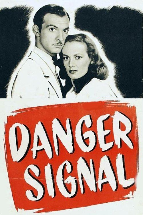 Danger Signal 1945 official movie poster