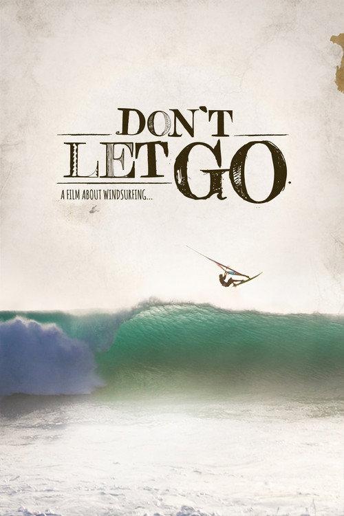 Don't Let Go 2012 official movie poster